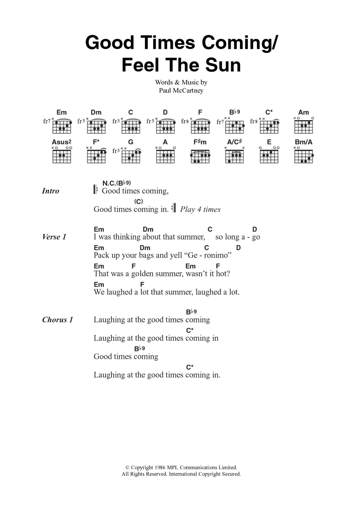 Learn to play Paul McCartney Good Times Coming/Feel The Sun sheet music for Guitar Chords/Lyrics in minutes. Paul McCartney Good Times Coming/Feel The Sun sheet music notes and chords. Download Printable PDF.