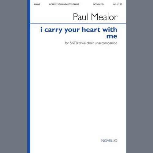 Paul Mealor I Carry Your Heart With Me Profile Image