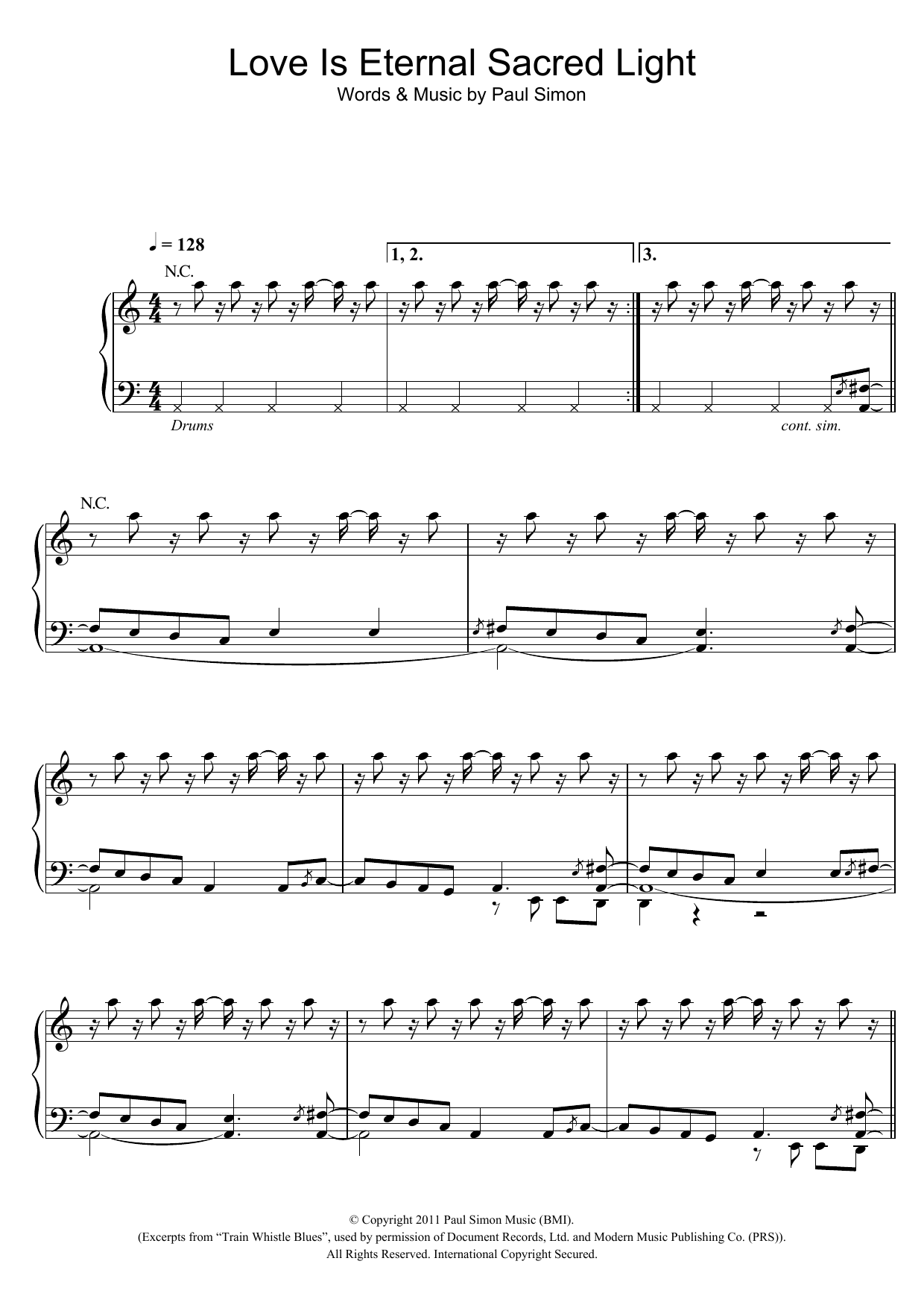 Learn to play Paul Simon Love Is Eternal Sacred Light sheet music for Piano, Vocal & Guitar (Right-Hand Melody) in minutes. Paul Simon Love Is Eternal Sacred Light sheet music notes and chords. Download Printable PDF.