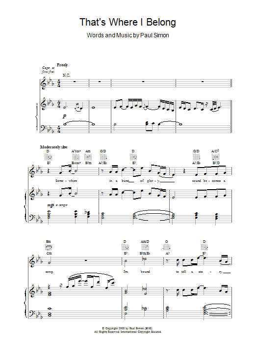 Learn to play Paul Simon That's Where I Belong sheet music for Piano, Vocal & Guitar (Right-Hand Melody) in minutes. Paul Simon That's Where I Belong sheet music notes and chords
