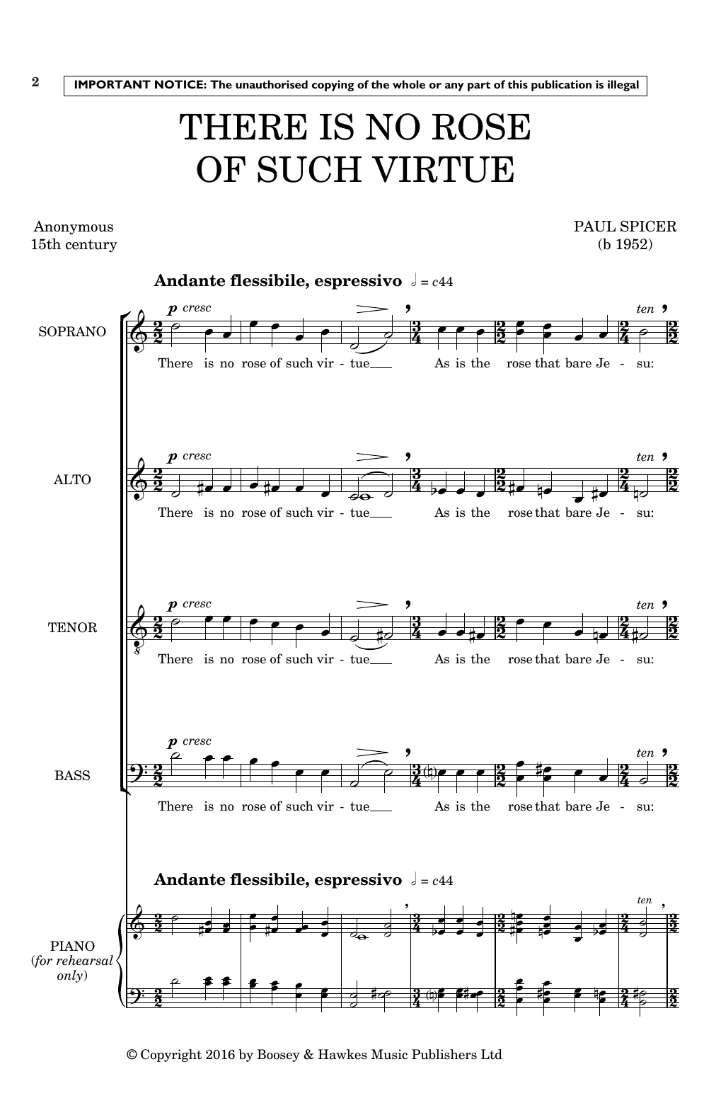 Learn to play Paul Spicer There Is No Rose Of Such Virtue sheet music for SATB Choir in minutes. Price: 3.9900$ Paul Spicer There Is No Rose Of Such Virtue sheet music notes and chords arranged for SATB Choir