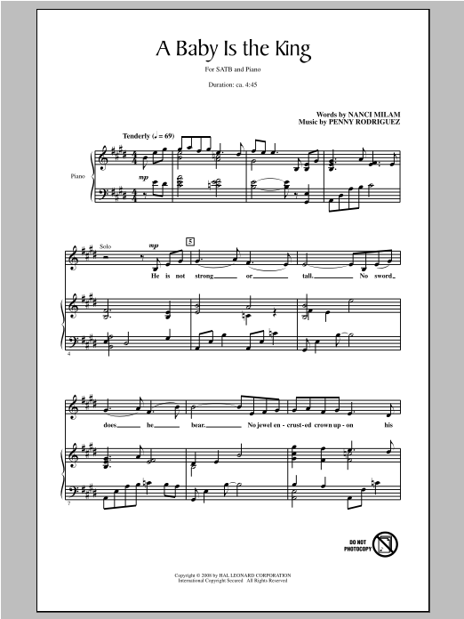 Learn to play Penny Rodriguez A Baby Is The King sheet music for SATB Choir in minutes. Price: 3.9900$ Penny Rodriguez A Baby Is The King sheet music notes and chords arranged for SATB Choir