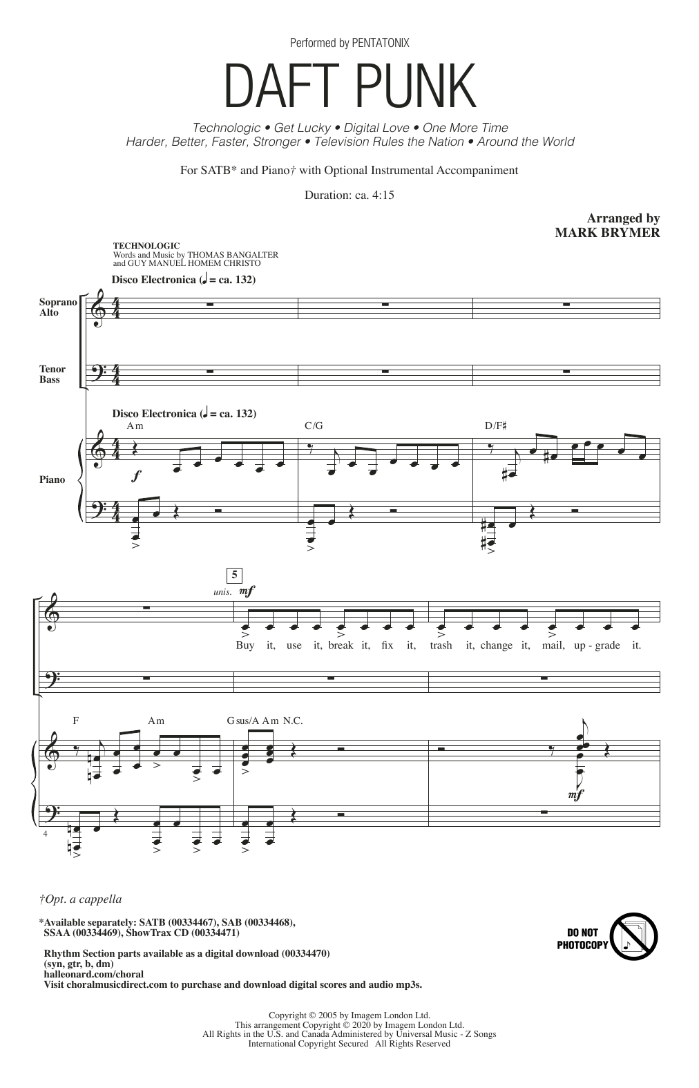 Learn to play Pentatonix Daft Punk (Choral Medley) (arr. Mark Brymer) sheet music for SAB Choir in minutes. Price: 3.9900$ Pentatonix Daft Punk (Choral Medley) (arr. Mark Brymer) sheet music notes and chords arranged for SAB Choir