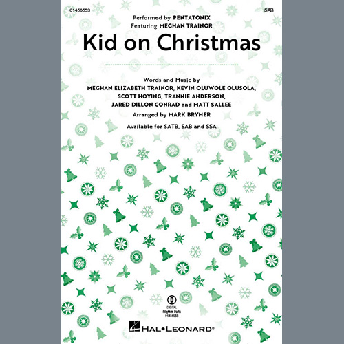 Pentatonix Kid On Christmas (feat. Meghan Trainor) (arr. Mark Brymer) Profile Image