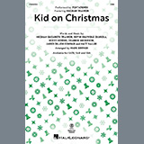 Download or print Pentatonix Kid On Christmas (feat. Meghan Trainor) (arr. Mark Brymer) Sheet Music Printable PDF 11-page score for Christmas / arranged SAB Choir SKU: 1567923