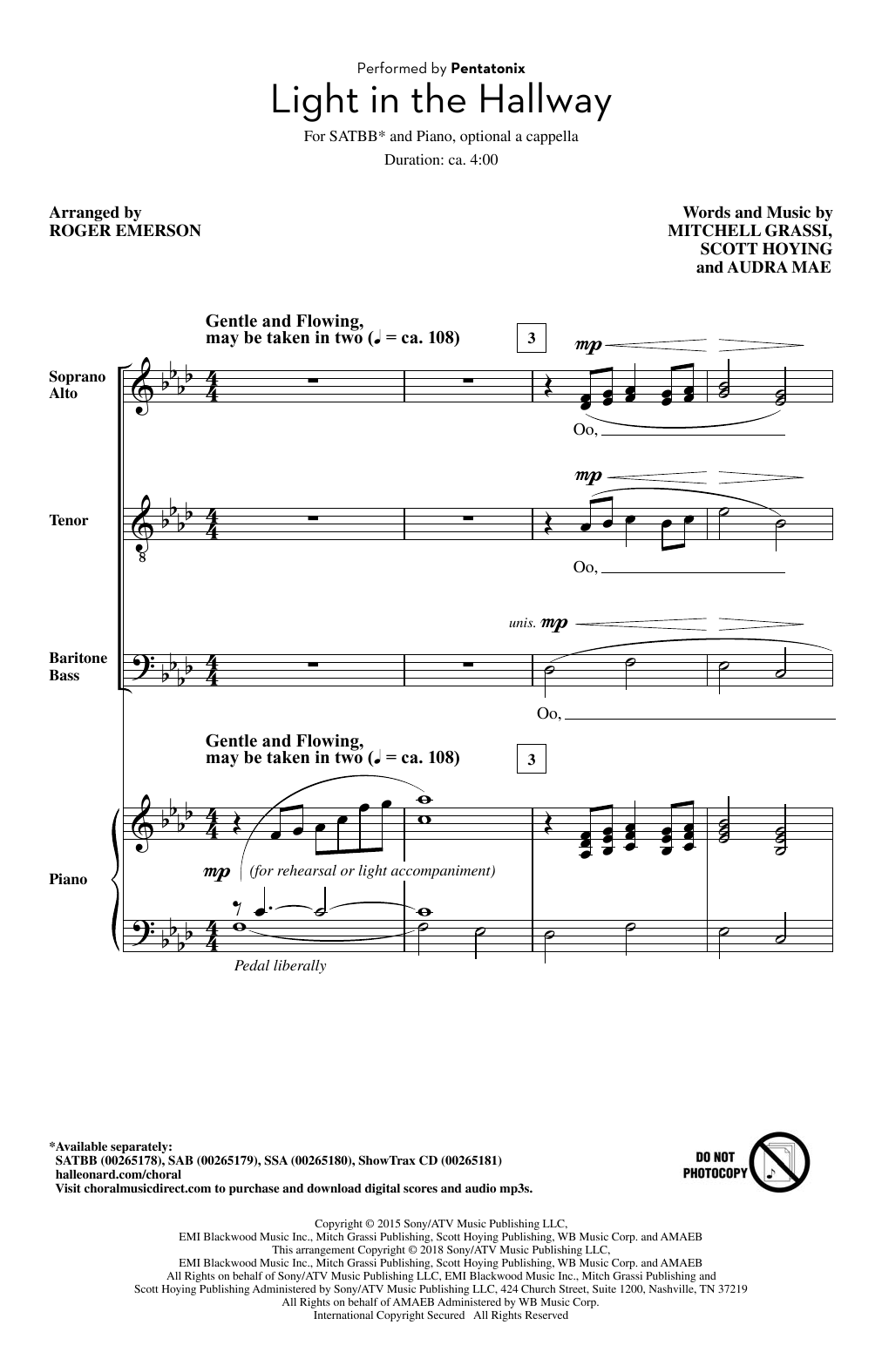 Learn to play Pentatonix Light In The Hallway (arr. Roger Emerson) sheet music for SAB Choir in minutes. Price: 5.8900$ Pentatonix Light In The Hallway (arr. Roger Emerson) sheet music notes and chords. Download Printable PDF.