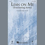 Download or print Pepper Choplin Lean On Me Sheet Music Printable PDF 2-page score for Pop / arranged SATB Choir SKU: 151260