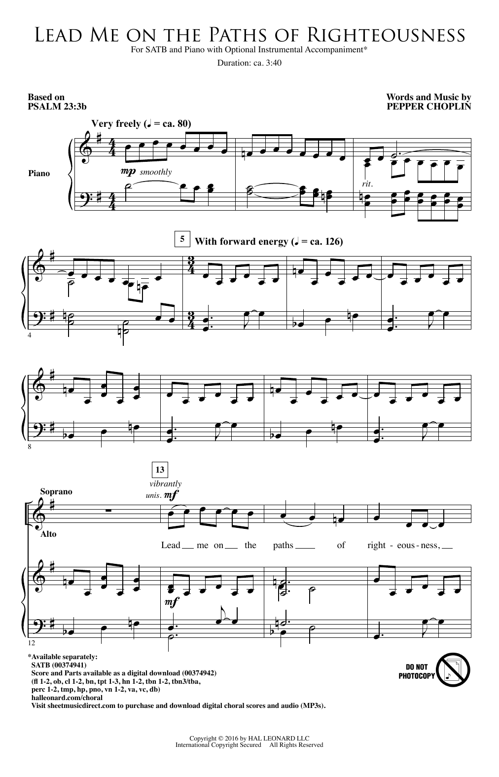 Learn to play Pepper Choplin Lead Me On The Paths Of Righteousness sheet music for SATB Choir in minutes. Price: 3.9900$ Pepper Choplin Lead Me On The Paths Of Righteousness sheet music notes and chords arranged for SATB Choir