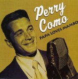 Download or print Perry Como Papa Loves Mambo (from Ocean's Eleven) Sheet Music Printable PDF 5-page score for Film/TV / arranged Piano, Vocal & Guitar Chords SKU: 29758