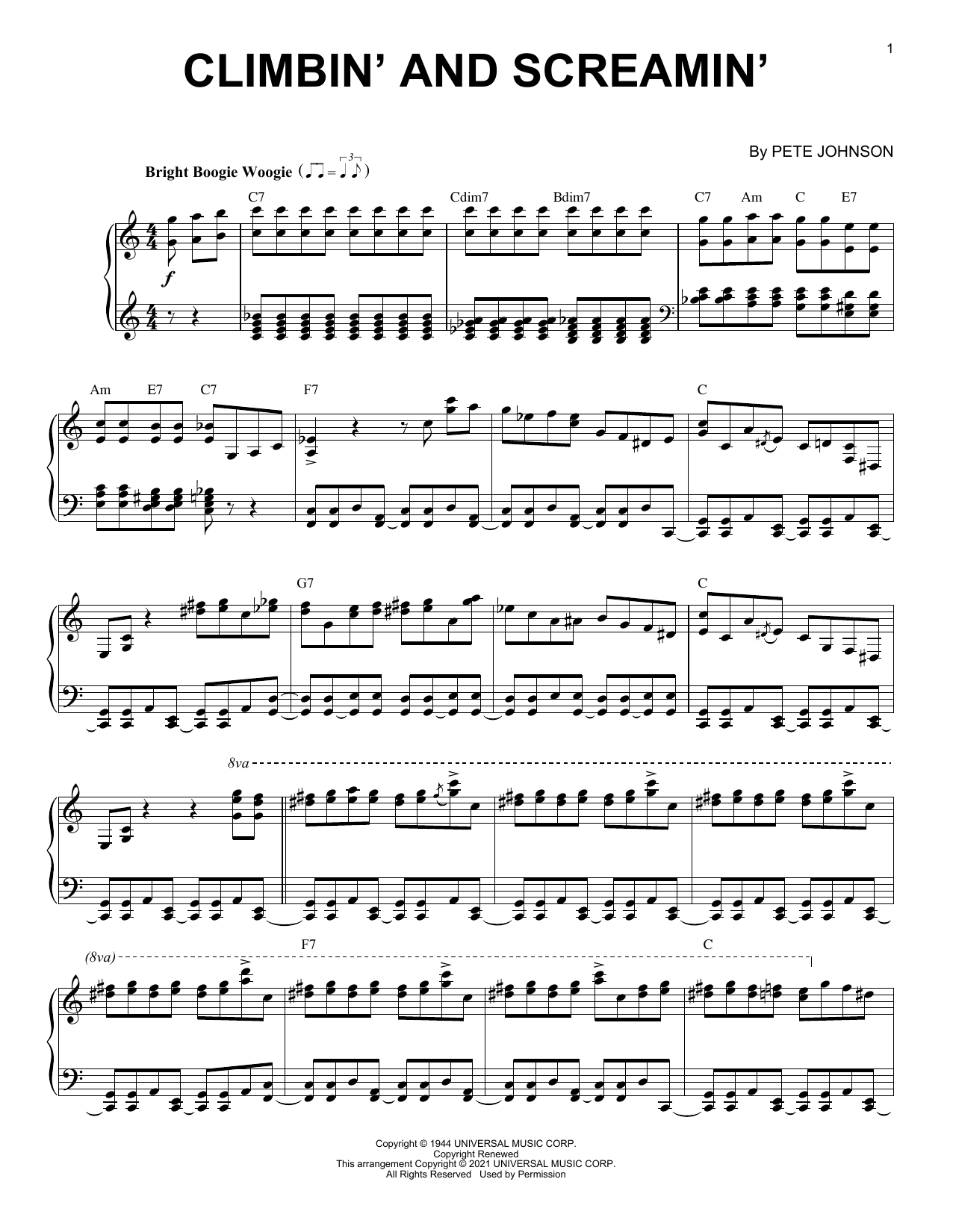 Learn to play Pete Johnson Climbin' And Screamin' (arr. Brent Edstrom) sheet music for Piano Solo in minutes. Price: 7.8900$ Pete Johnson Climbin' And Screamin' (arr. Brent Edstrom) sheet music notes and chords arranged for Piano Solo
