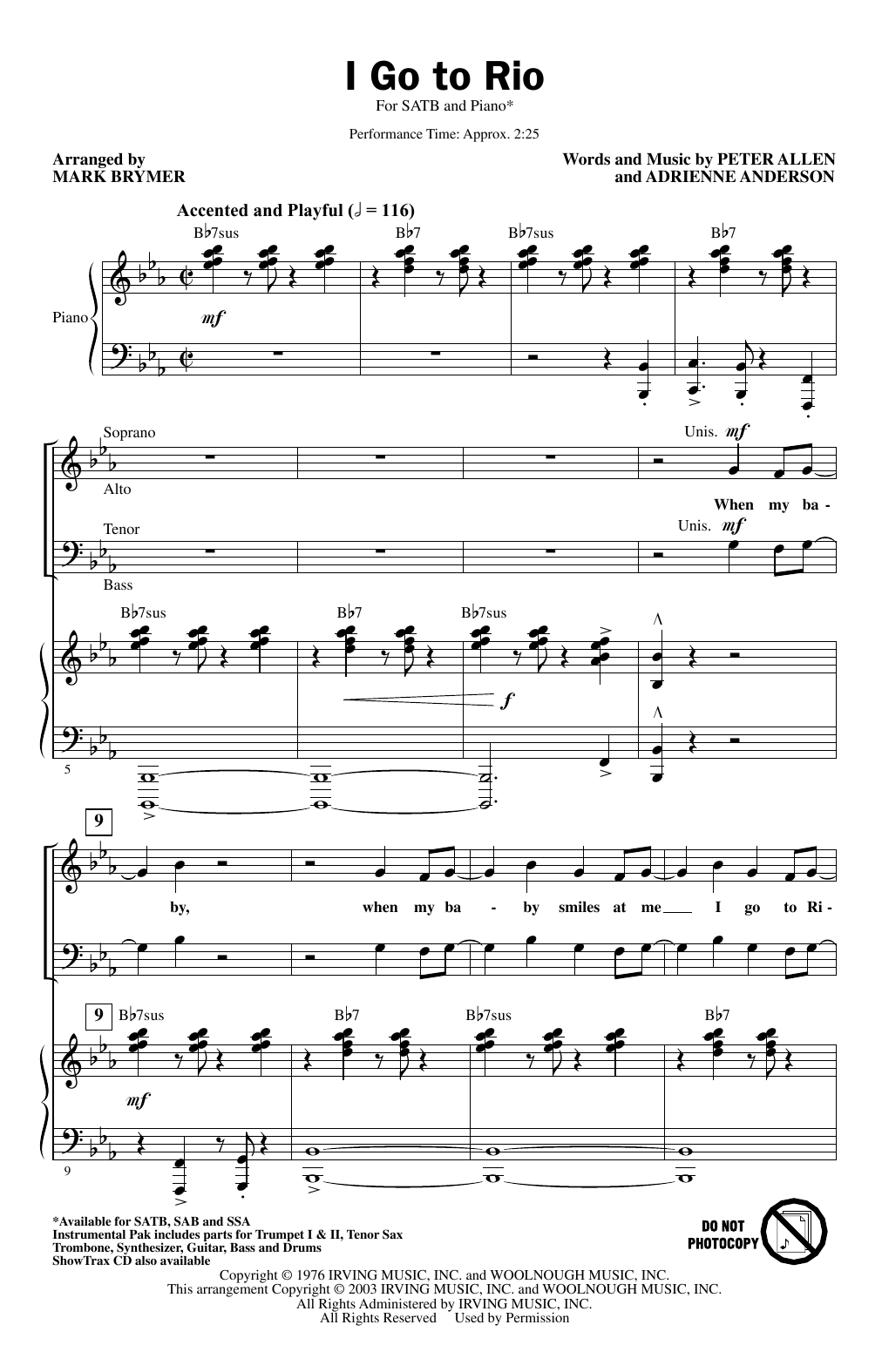 Learn to play Peter Allen & Adrienne Anderson I Go To Rio (arr. Mark Brymer) sheet music for SSA Choir in minutes. Price: 3.9900$ Peter Allen & Adrienne Anderson I Go To Rio (arr. Mark Brymer) sheet music notes and chords arranged for SSA Choir