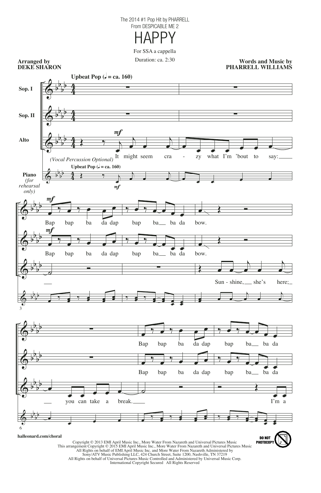 Learn to play Pharrell Williams Happy (arr. Deke Sharon) sheet music for SSA Choir in minutes. Pharrell Williams Happy (arr. Deke Sharon) sheet music notes and chords. Download Printable PDF.