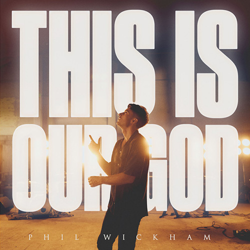 Phil Wickham This Is Our God Profile Image