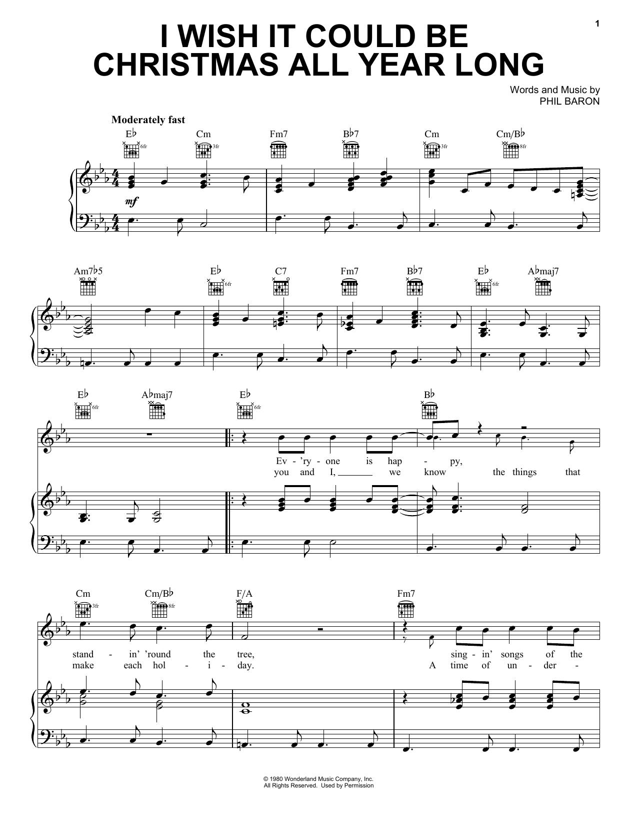 Learn to play Phil Baron I Wish It Could Be Christmas All Year Long sheet music for Piano, Vocal & Guitar Chords (Right-Hand Melody) in minutes. Price: 7.8900$ Phil Baron I Wish It Could Be Christmas All Year Long sheet music notes and chords arranged for Piano, Vocal & Guitar Chords (Right-Hand Melody)
