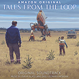 Download or print Philip Glass and Paul Leonard-Morgan Light In The Dark (from Tales From The Loop) Sheet Music Printable PDF 4-page score for Film/TV / arranged Piano Solo SKU: 1194015