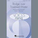 Download or print Simon & Garfunkel Bridge Over Troubled Water (arr. Philip Lawson) Sheet Music Printable PDF 10-page score for Pop / arranged SATB Choir SKU: 79898