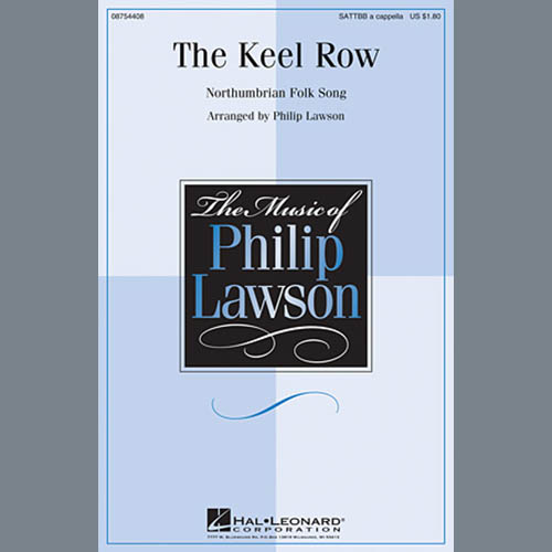 Traditional Folksong The Keel Row (arr. Philip Lawson) Profile Image