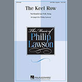 Download or print Traditional Folksong The Keel Row (arr. Philip Lawson) Sheet Music Printable PDF 10-page score for Concert / arranged SATB Choir SKU: 89974