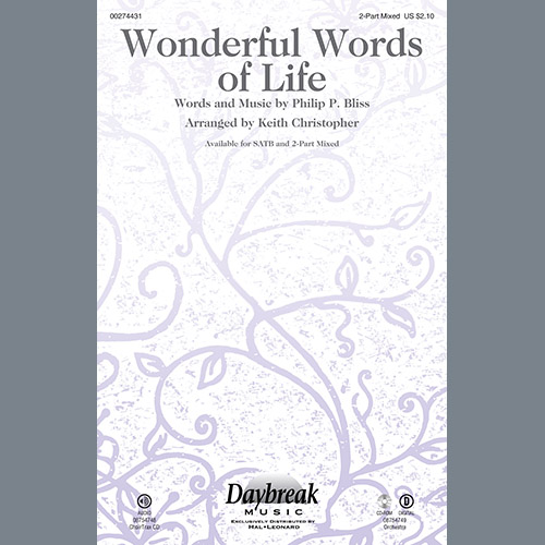 Philip P. Bliss Wonderful Words Of Life (arr. Keith Christopher) Profile Image