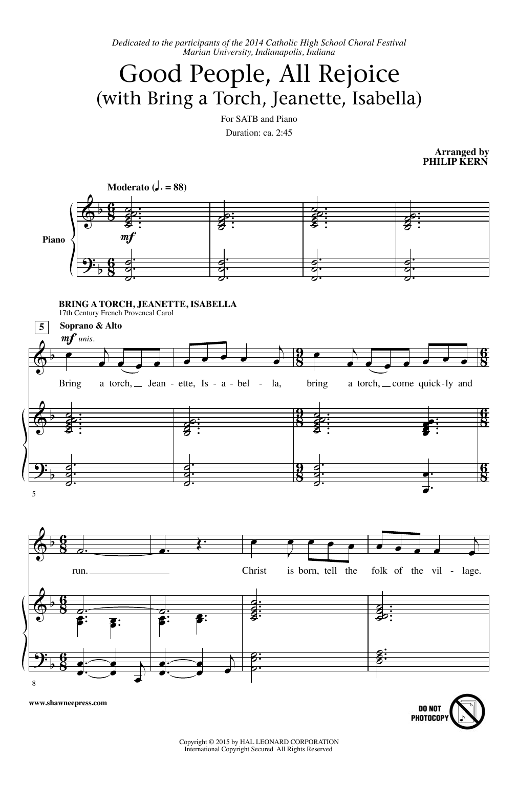 Learn to play Philip Kern Good People, All Rejoice (with Bring a Torch, Jeanette, Isabella) sheet music for SATB Choir in minutes. Price: 3.9900$ Philip Kern Good People, All Rejoice (with Bring a Torch, Jeanette, Isabella) sheet music notes and chords arranged for SATB Choir