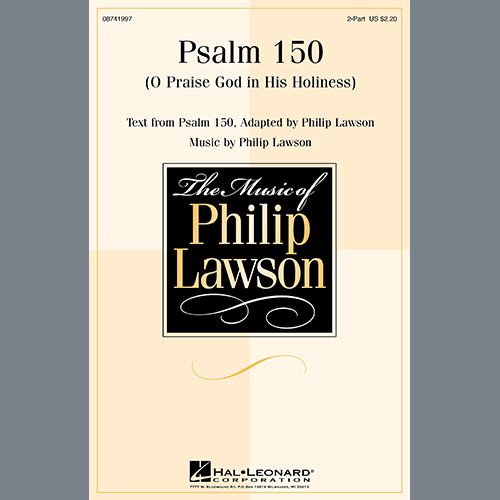 Philip Lawson Download Printable PDF Score Easily Download Philip Lawson Printable PDF piano music notes, guitar tabs for 2-Part Choir. Transpose or transcribe this score in no time - Learn how to play song progression.