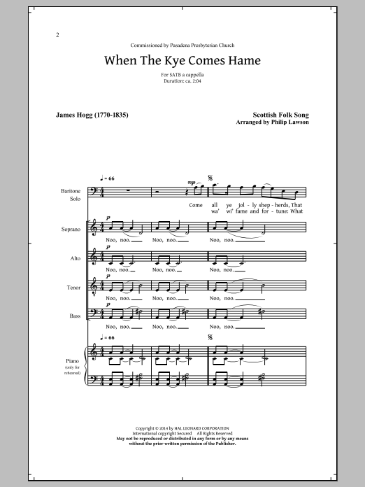 Learn to play Scottish Folksong When The Kye Comes Hame (arr. Philip Lawson) sheet music for SATB Choir in minutes. Price: 3.9900$ Scottish Folksong When The Kye Comes Hame (arr. Philip Lawson) sheet music notes and chords arranged for SATB Choir