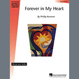 Download or print Phillip Keveren Forever In My Heart Sheet Music Printable PDF 4-page score for Love / arranged Educational Piano SKU: 26463