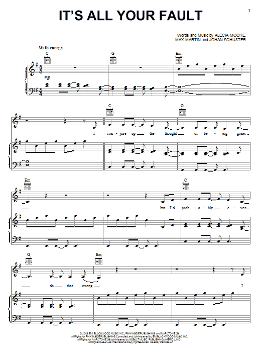 Learn to play Pink It's All Your Fault sheet music for Piano, Vocal & Guitar (Right-Hand Melody) in minutes. Pink It's All Your Fault sheet music notes and chords. Download Printable PDF.