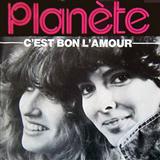 Download or print Planete C'est Bon L'amour Sheet Music Printable PDF 3-page score for Pop / arranged Piano & Vocal SKU: 119603