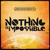 Download or print Planetshakers Nothing Is Impossible Sheet Music Printable PDF 9-page score for Christian / arranged Piano, Vocal & Guitar Chords (Right-Hand Melody) SKU: 158834