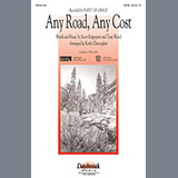 Download or print Keith Christopher Any Road, Any Cost Sheet Music Printable PDF 11-page score for Romantic / arranged SSA Choir SKU: 99010