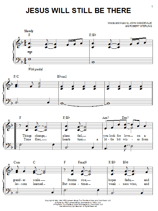 Learn to play Point Of Grace Jesus Will Still Be There sheet music for Easy Piano in minutes. Price: 6.9900$ Point Of Grace Jesus Will Still Be There sheet music notes and chords arranged for Easy Piano