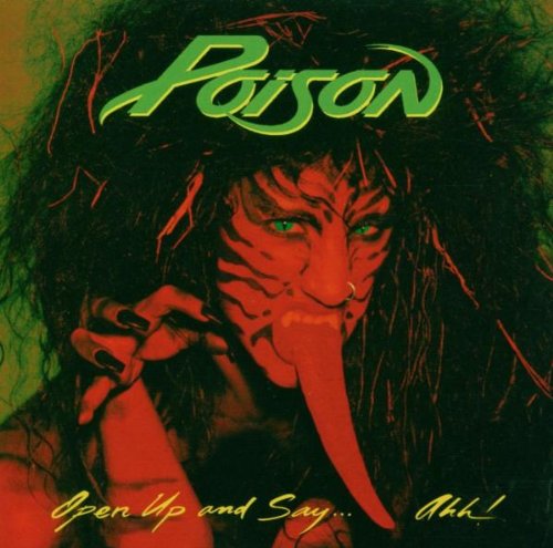 Poison Nothin' But A Good Time Profile Image