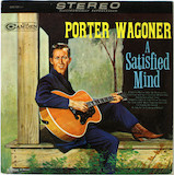 Download or print Porter Wagoner A Satisfied Mind Sheet Music Printable PDF 2-page score for Gospel / arranged Guitar Chords/Lyrics SKU: 84676