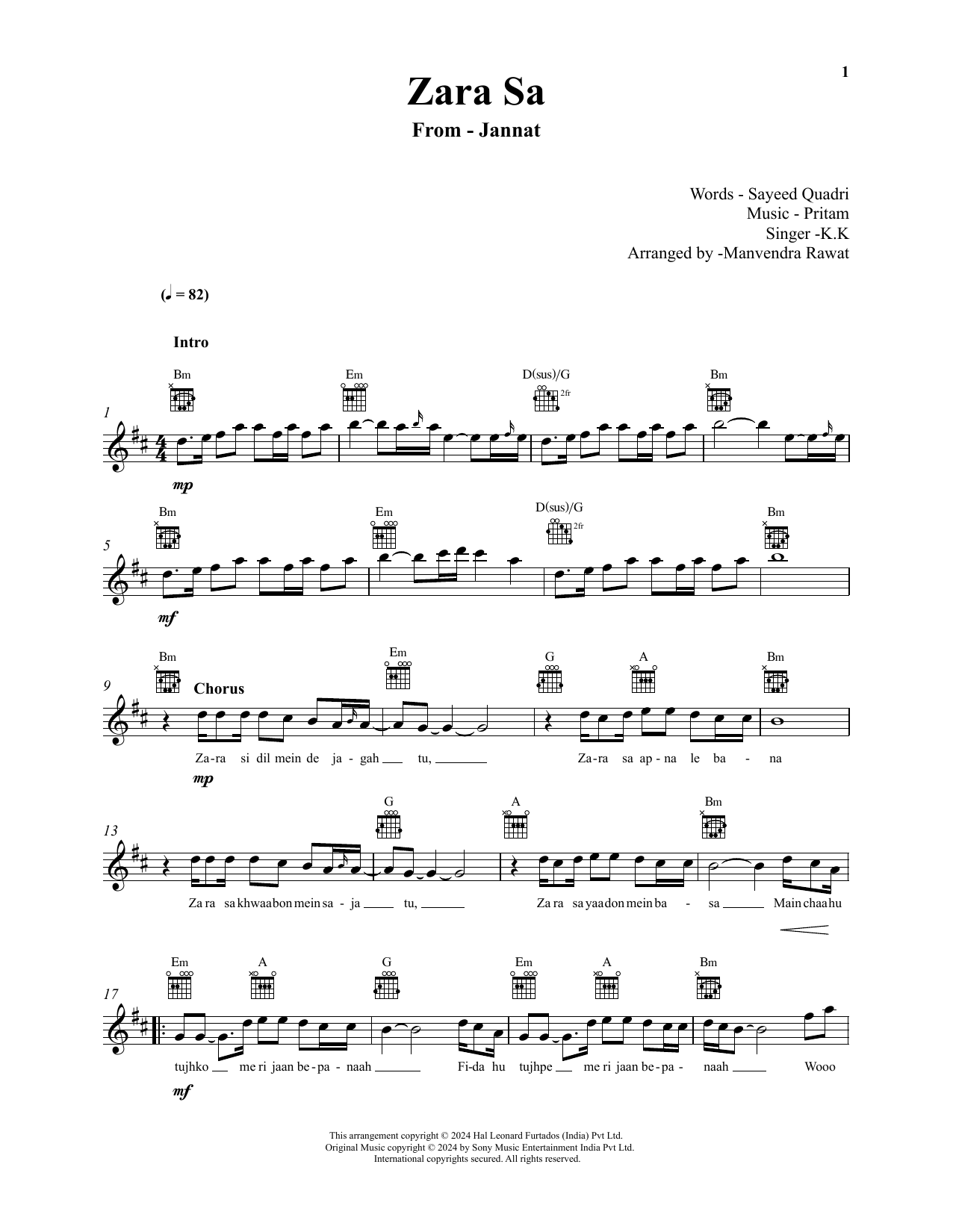 Learn to play Pritam and KK Zara Sa (from Jannat) sheet music for Lead Sheet / Fake Book in minutes. Price: 5.9900$ Pritam and KK Zara Sa (from Jannat) sheet music notes and chords arranged for Lead Sheet / Fake Book