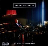 Download or print Professor Green At Your Inconvenience Sheet Music Printable PDF 6-page score for Hip-Hop / arranged Piano, Vocal & Guitar Chords SKU: 112914
