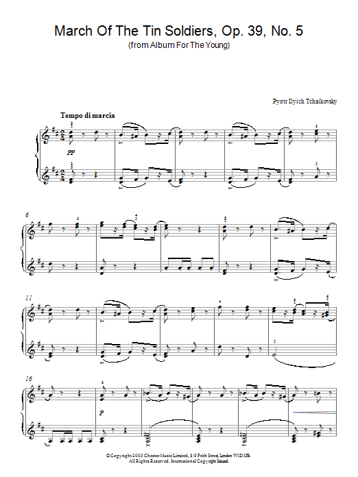 Learn to play Pyotr Ilyich Tchaikovsky March Of The Tin Soldiers, Op. 39, No. 5 (from Album For The Young) sheet music for Piano Solo in minutes. Price: 6.9900$ Pyotr Ilyich Tchaikovsky March Of The Tin Soldiers, Op. 39, No. 5 (from Album For The Young) sheet music notes and chords. Download Printable PDF.