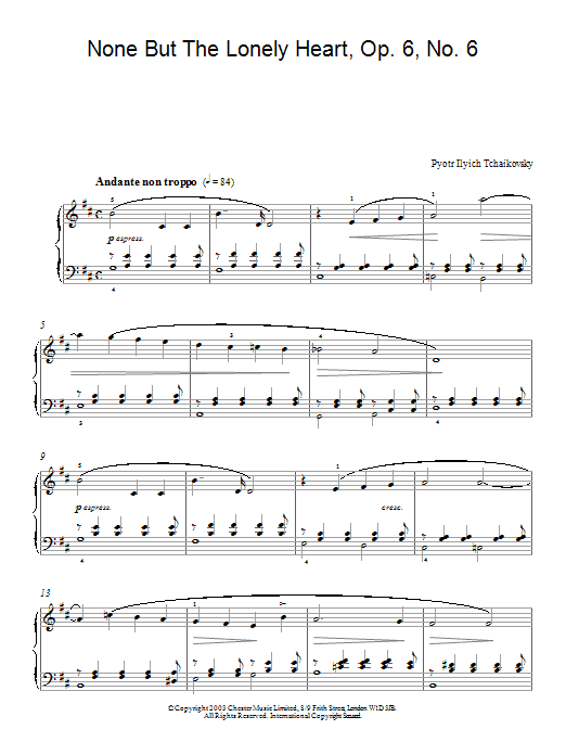 Learn to play Pyotr Ilyich Tchaikovsky None But The Lonely Heart, Op. 6, No. 6 sheet music for Piano Solo in minutes. Pyotr Ilyich Tchaikovsky None But The Lonely Heart, Op. 6, No. 6 sheet music notes and chords. Download Printable PDF.