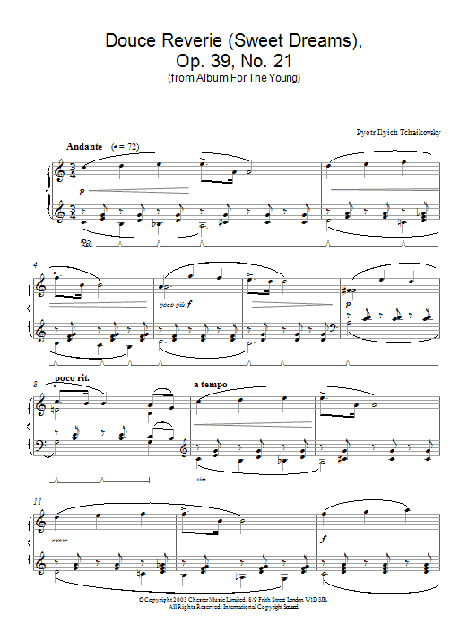 Learn to play Pyotr Il'yich Tchaikovsky Sweet Dream (Douce Reverie), Op. 39, No. 21 (from Album For The Young) sheet music for Piano Solo in minutes. Pyotr Il'yich Tchaikovsky Sweet Dream (Douce Reverie), Op. 39, No. 21 (from Album For The Young) sheet music notes and chords. Download Printable PDF.