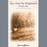 Download or print R. Tom Tillman You Are My Shepherd (Psalm 23) Sheet Music Printable PDF 10-page score for Sacred / arranged SATB Choir SKU: 428484