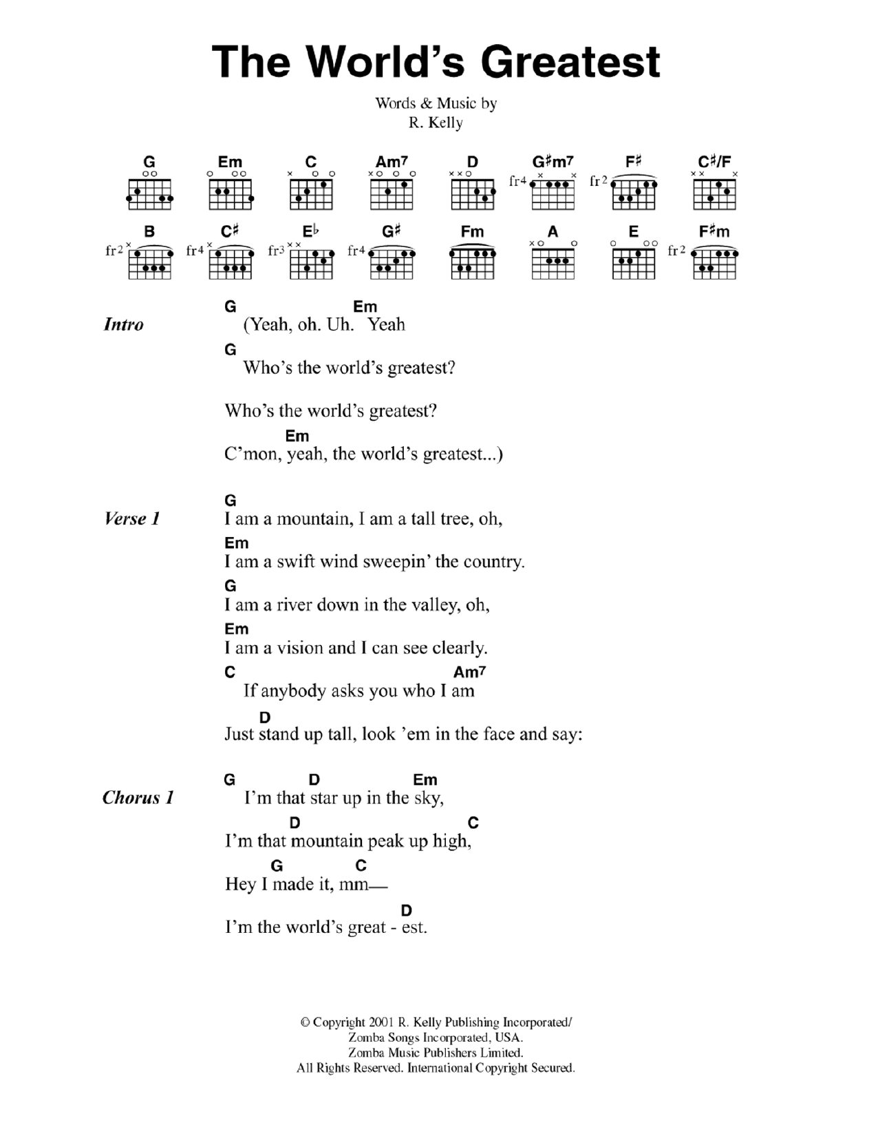 Learn to play R. Kelly The World's Greatest sheet music for Guitar Chords/Lyrics in minutes. R. Kelly The World's Greatest sheet music notes and chords. Download Printable PDF.