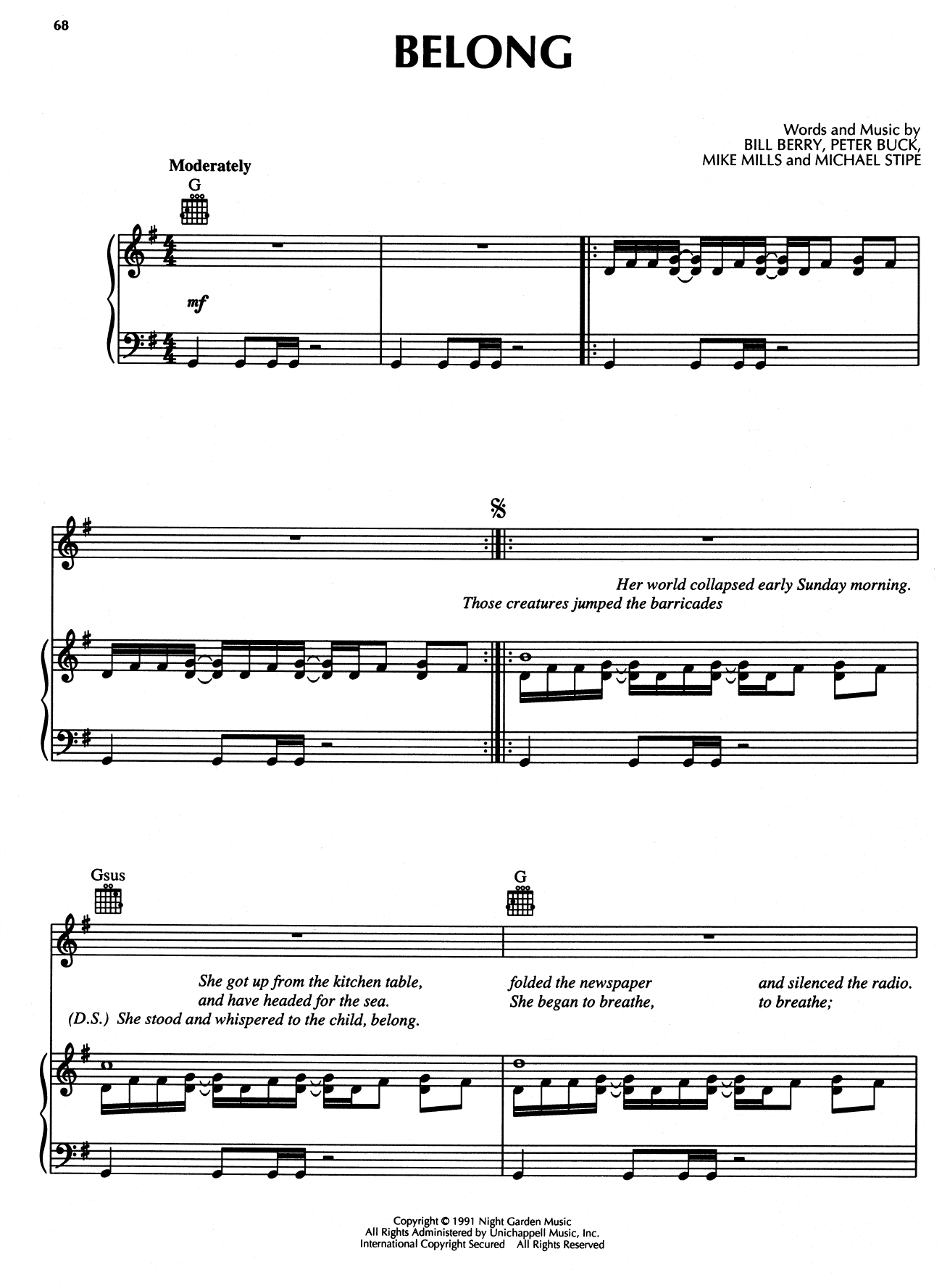 Learn to play R.E.M. Belong sheet music for Piano, Vocal & Guitar Chords (Right-Hand Melody) in minutes. Price: 6.9900$ R.E.M. Belong sheet music notes and chords arranged for Piano, Vocal & Guitar Chords (Right-Hand Melody)