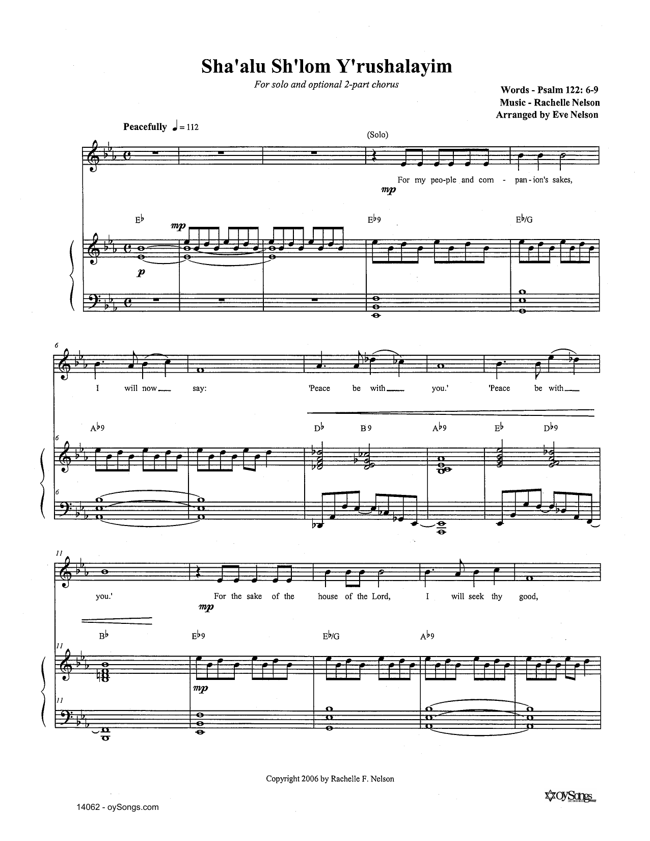 Learn to play Rachelle Nelson Sha'alu Sh'lom Y'rushalayim sheet music for Piano, Vocal & Guitar Chords (Right-Hand Melody) in minutes. Price: 6.9900$ Rachelle Nelson Sha'alu Sh'lom Y'rushalayim sheet music notes and chords arranged for Piano, Vocal & Guitar Chords (Right-Hand Melody)