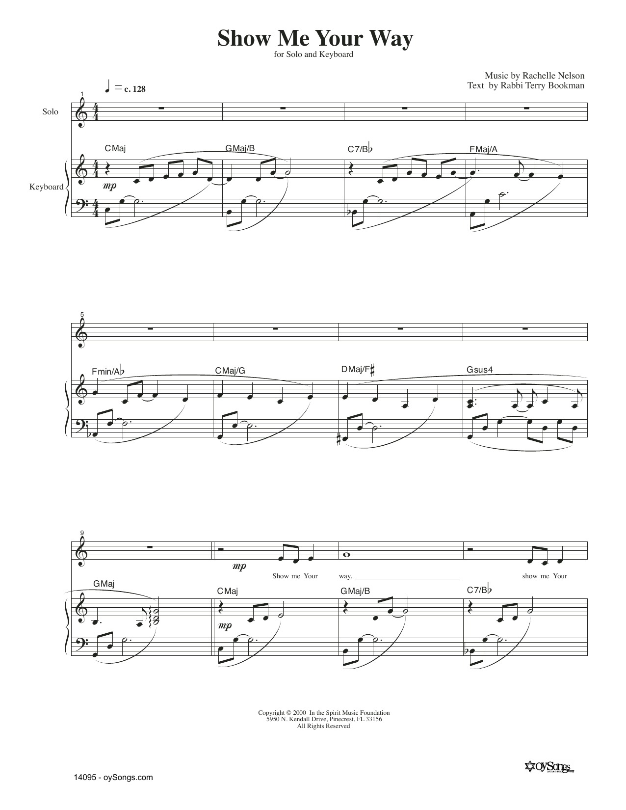 Learn to play Rachelle Nelson Show Me Your Way sheet music for Piano & Vocal in minutes. Price: 6.9900$ Rachelle Nelson Show Me Your Way sheet music notes and chords arranged for Piano & Vocal