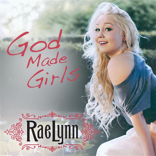 RaeLynn God Made Girls Profile Image