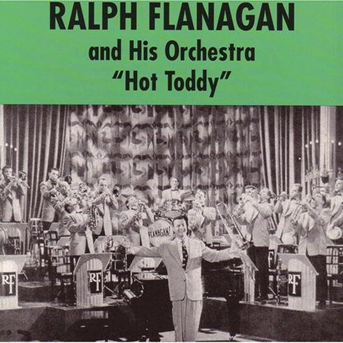Ralph Flanagan Hot Toddy Profile Image