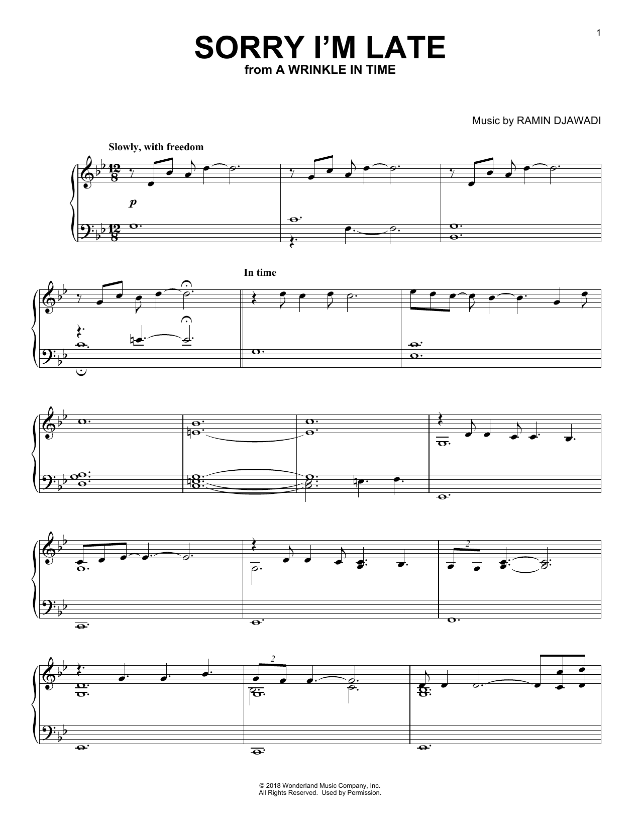 Learn to play Ramin Djawadi Sorry I'm Late (from A Wrinkle In Time) sheet music for Piano Solo in minutes. Price: 6.9900$ Ramin Djawadi Sorry I'm Late (from A Wrinkle In Time) sheet music notes and chords arranged for Piano Solo