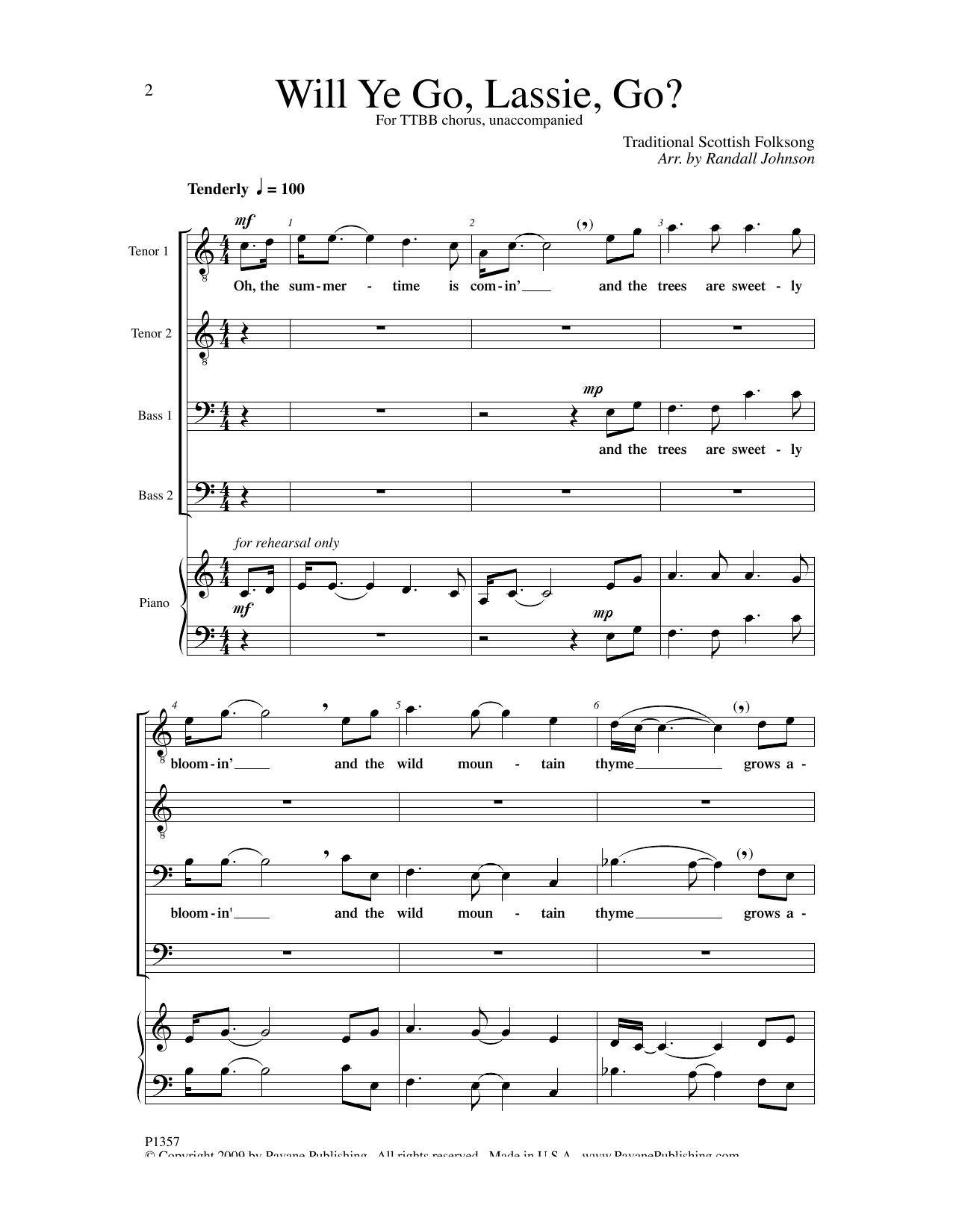 Learn to play Randall Johnson Will Ye Go, Lassie, Go? sheet music for TTBB Choir in minutes. Price: 3.9900$ Randall Johnson Will Ye Go, Lassie, Go? sheet music notes and chords arranged for TTBB Choir