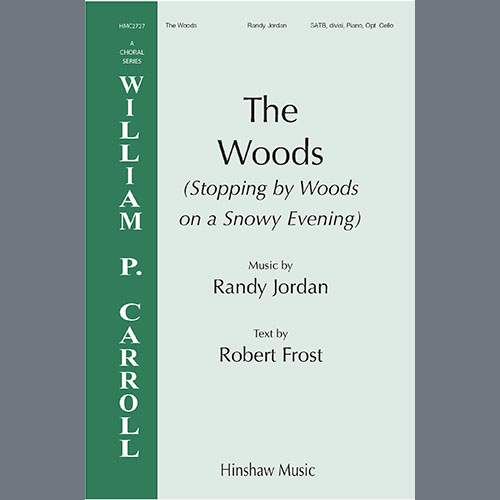 Randy Jordan The Woods (Stopping By Woods On A Snowy Evening) Profile Image