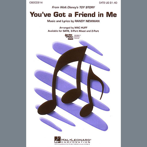 Randy Newman You've Got A Friend In Me (from Toy Story) (arr. Mac Huff) Profile Image